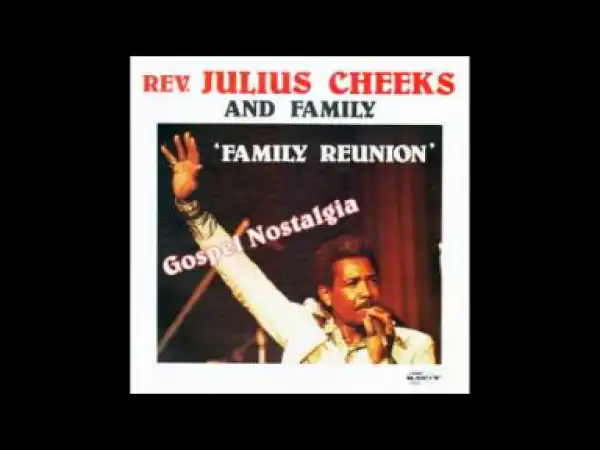 Julius Cheeks - Where Do I Go From Here
